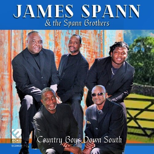 Spann, James & Spann Brothers: Country Boys Down South