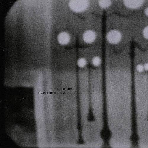 Dictaphone: Goats & Distortions 5 - COMPACT DISCS