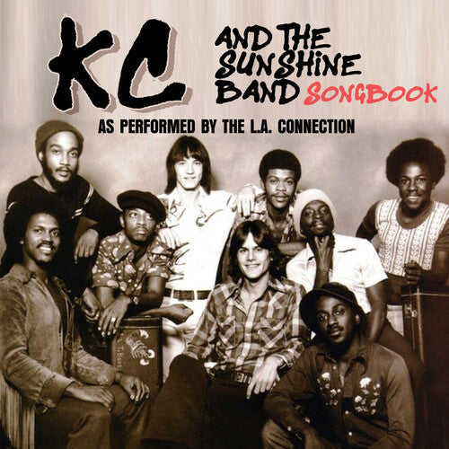 L.a. Connection: The KC & The Sunshine Band Songbook