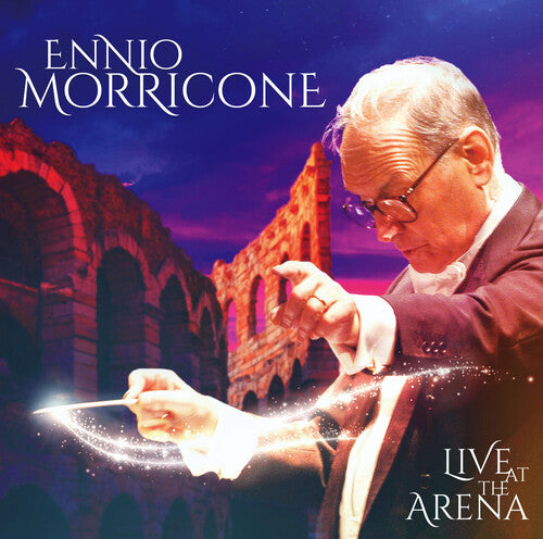 Morricone, Ennio: Live at the Arena