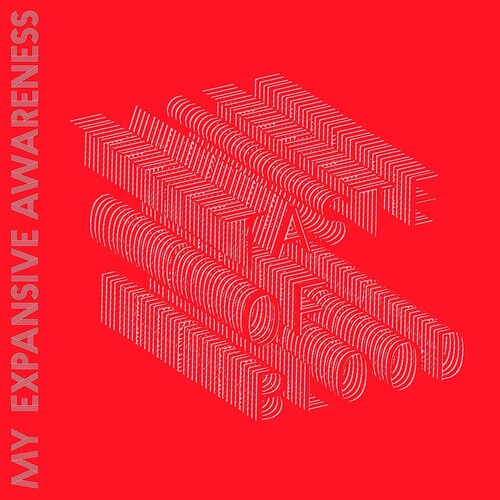 My Expansive Awareness: Taste Of Blood