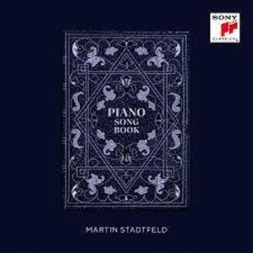 Stadtfeld, Martin: Piano Songbook