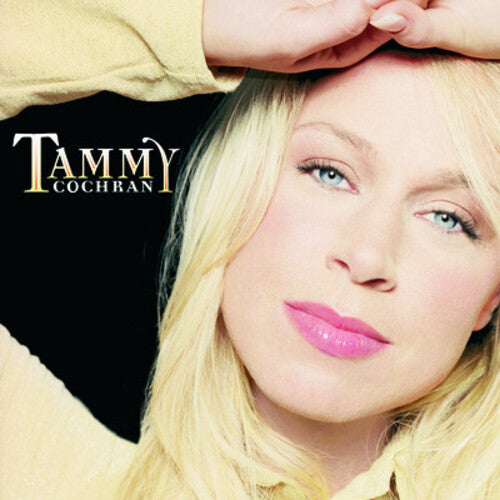 Tammy Cochran: Tammy Cochran - COMPACT DISCS