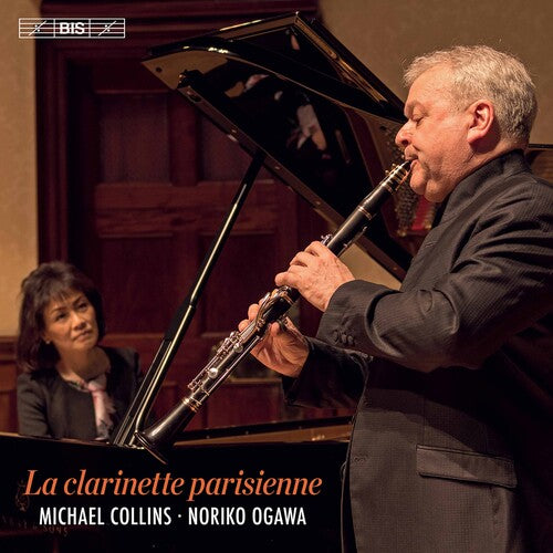 La Clarinette Parisienne / Various: La Clarinette Parisienne - SUPER-AUDIO CD