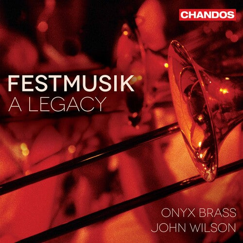 Brahms / Onyx Brass / Wilson: Festmusik - SUPER-AUDIO CD
