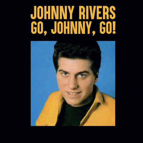 Rivers, Johnny: Go, Johnny, Go!