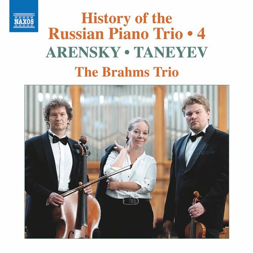 Arensky / Brahms Trio: History of the Russian 4