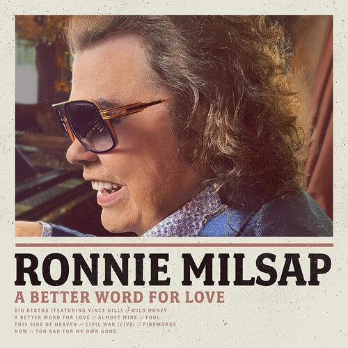 Milsap, Ronnie: A Better Word For Love