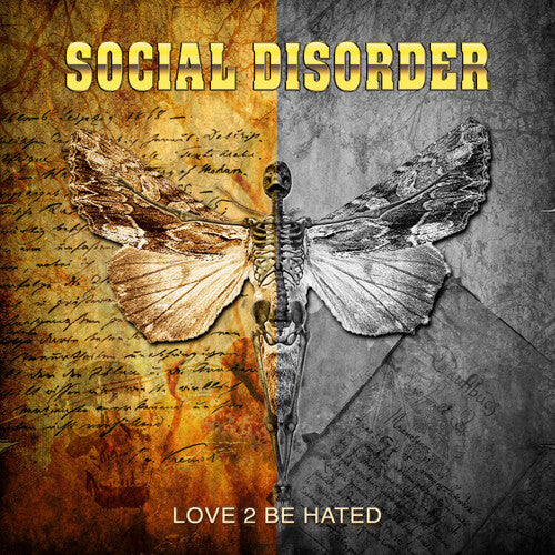 Social Disorder: Love 2 Be Hated