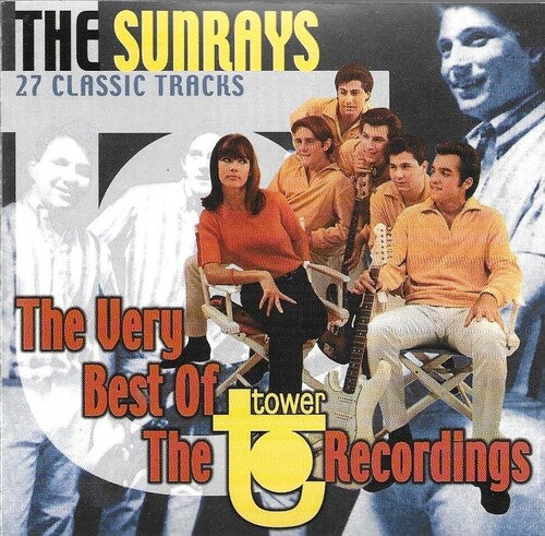 Sunrays: Very Best Of The Tower Recordings