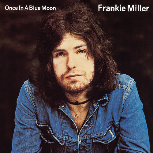 Miller, Frankie: Once In A Blue Moon