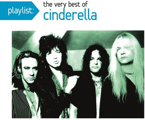 Cinderella: Playlist: The Very Best Of Cinderella