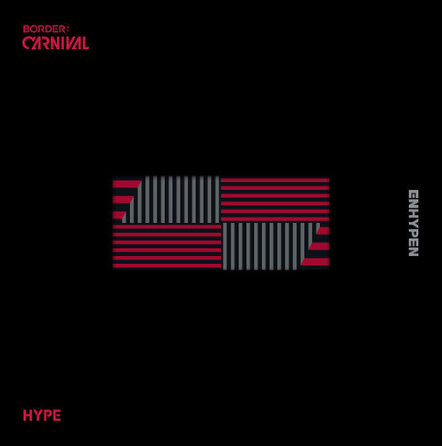 ENHYPEN: Border: Carnival [Hype Version]