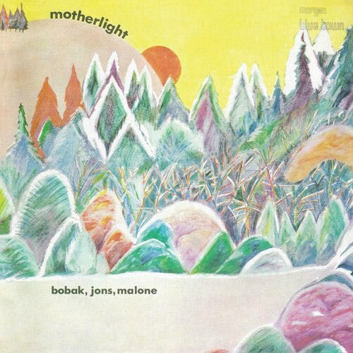 Bobak / Jons / Malone: Motherlight