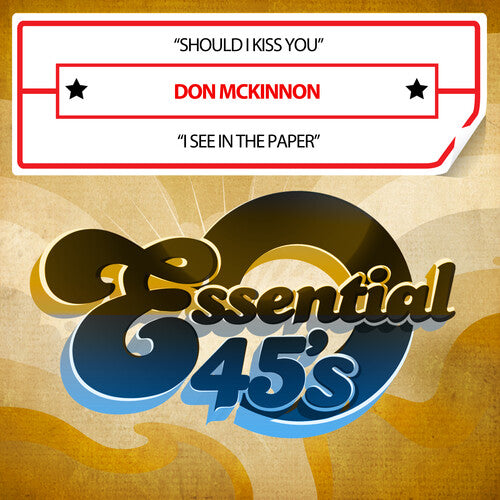 Don McKinnon: Should I Kiss You / I See In The Paper (Digital 45) - COMPACT DISCS