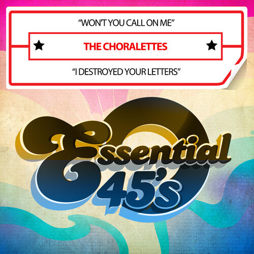 Choralettes: Won't You Call On Me / I Destroyed Your Letters (Digital 45)