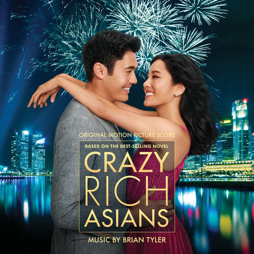 Tyler, Brian: Crazy Rich Asians (Original Motion Picture Score)