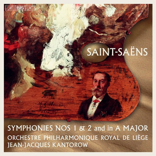 Saint-Saens / Kantorow: Symphonies 1 & 2 - SUPER-AUDIO CD