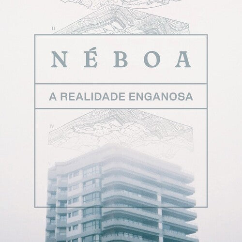 Neboa: A Realidade Enganosa