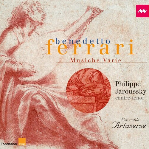 Ferrari / Jaroussky, Philippe: Musiche Varie