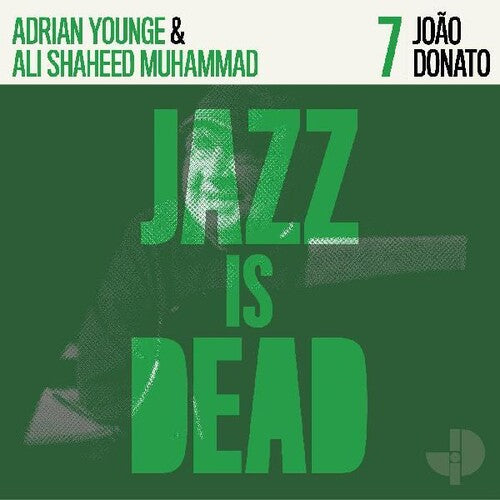 Donato, Joao / Younge, Adrian / Muhammad, Shaheed Ali: Joao Donato Jid007