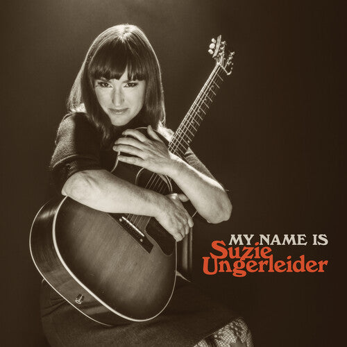 Ungerleider, Suzie: My Name Is Suzie Ungerleider