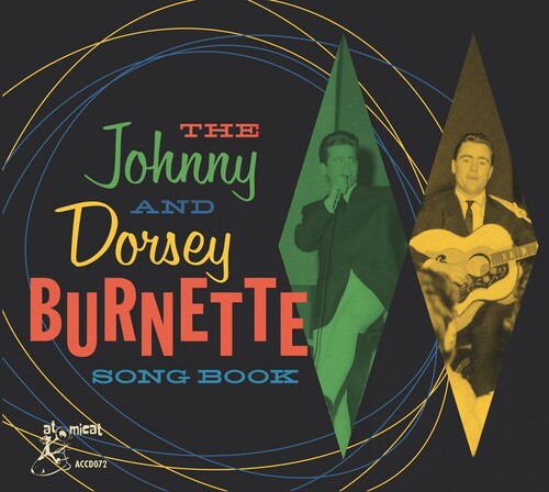 Burnette, Johnny & Dorsey: The Burnette Brothers Song Book