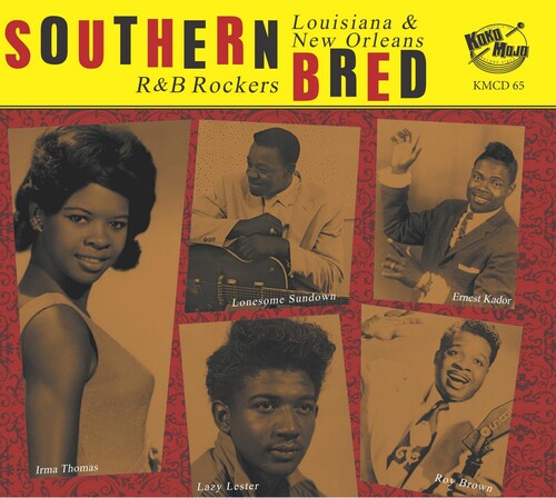 Southern Bred 15 Louisiana New Orleans R&B / Var: Southern Bred 15 Louisiana New Orleans R&b / Var