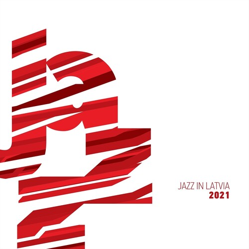 Jazz in Latvia 2021 / Various: Jazz In Latvia 2021 (Various Artists)