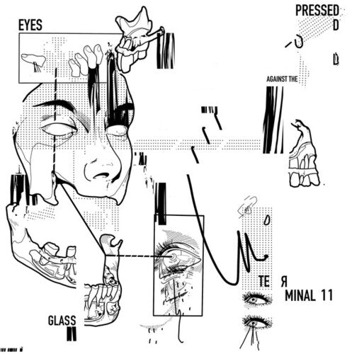 Terminal 11: Eyes Pressed Against The Glass