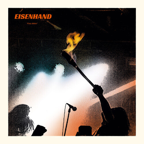 Eisenhand: Fires Within