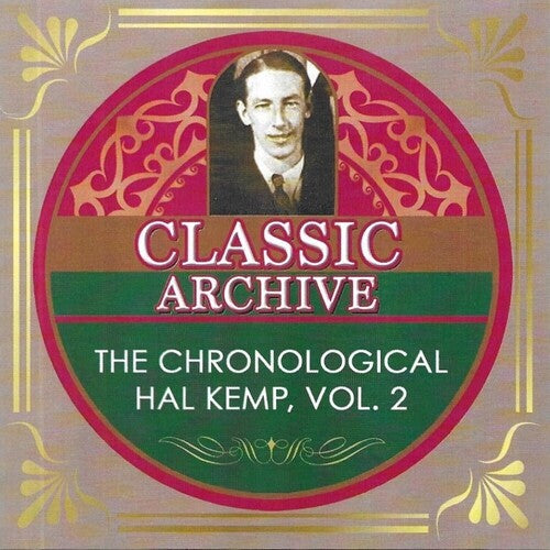 Kemp, Hal: Chronological Hal Kemp Volume 1