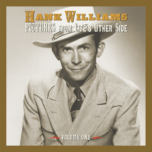 Williams, Hank: Pictures From Life's Other Side, Vol. 1