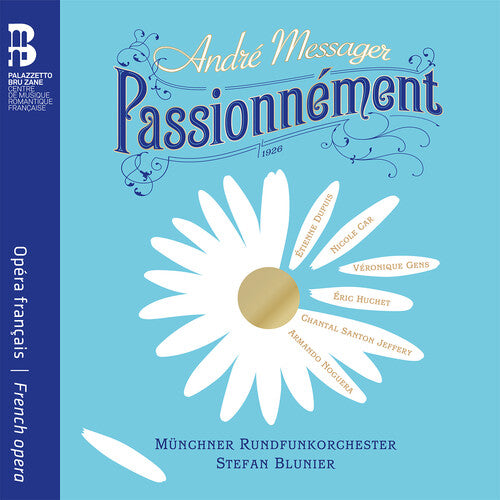 Messager / Munchner Rundfunkorchester: Passionnement