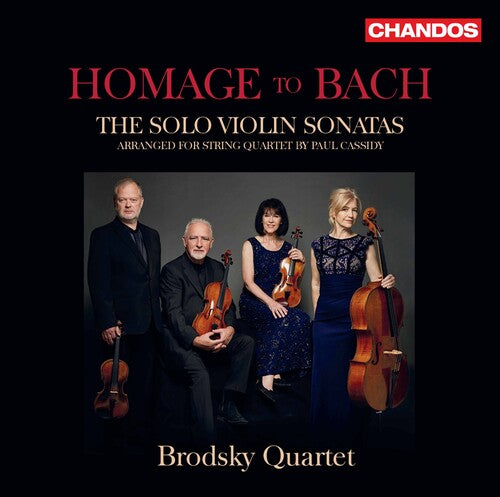 Bach, J.S. / Brodsky Quartet: Homage to Bach