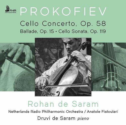 Prokofiev / Saram / Fistoulari: Cello Works