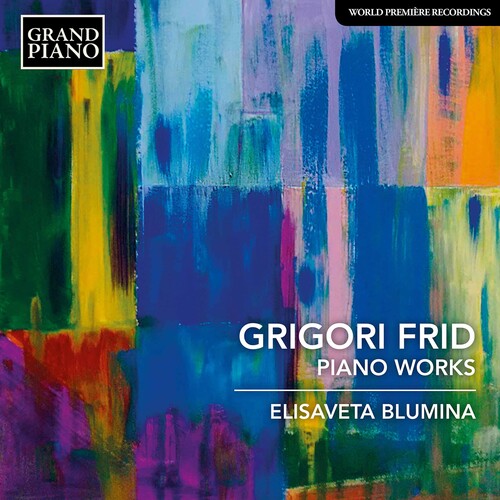 Frid / Blumina / Sint: Piano Works