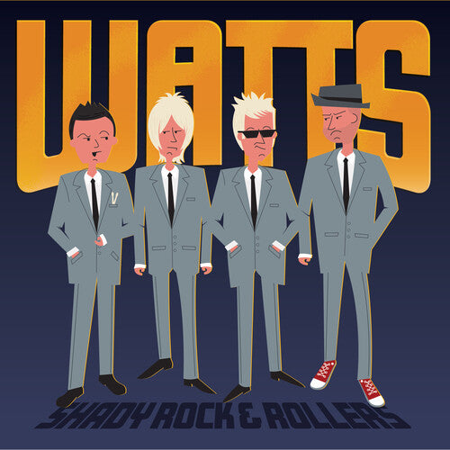 Watts: Shady Rock & Rollers