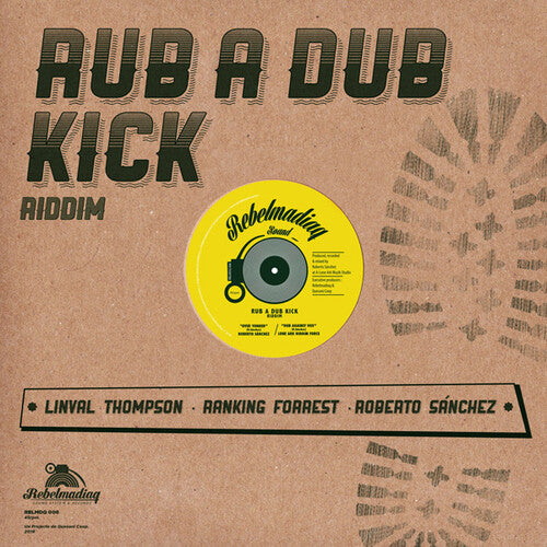 Rub a Dub Kick Riddim / Various: Rub A Dub Kick Riddim / Various