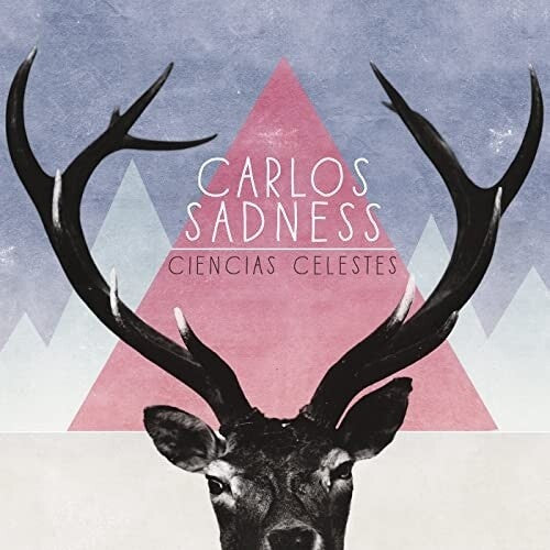 Sadness, Carlos: Ciencias Celestes