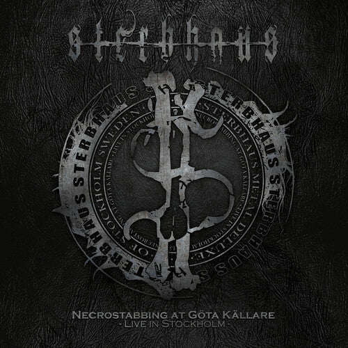 Sterbhaus: Necrostabbing At Gota Kallare - Live In Stockholm