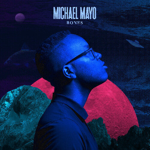 Mayo, Michael: Bones