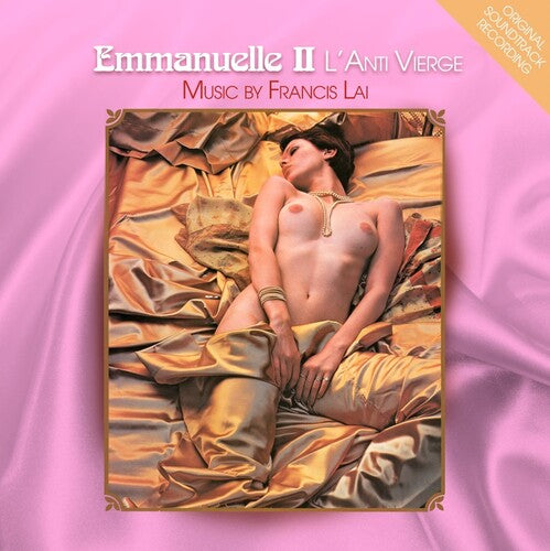 Lai, Francis: Emmanuelle II: L'Anti Vierge (Original Soundtrack)