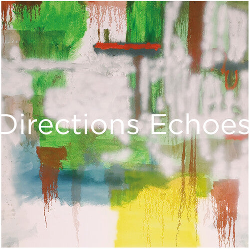 Directions: Echoes - Anniversary Edition