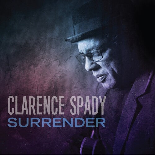 Spady, Clarence: Surrender