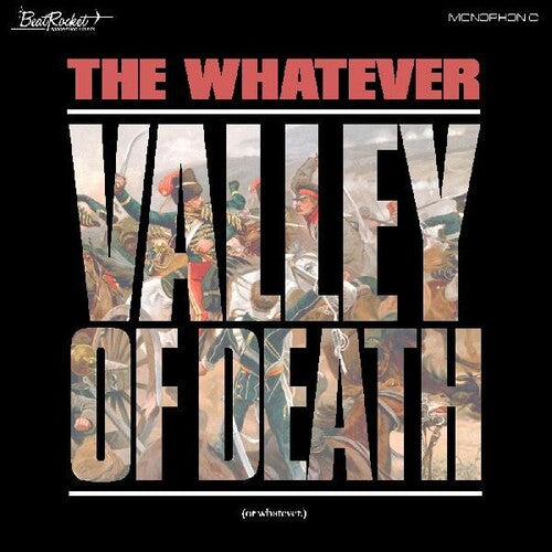 Whatever: Valley Of Death (or Whatever)