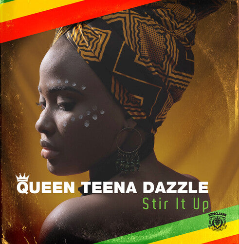 Queen Teena Dazzle: Stir It Up