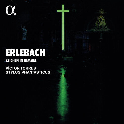 Torres Stylus Phantasticus: Zeichen Im Himmel - COMPACT DISCS