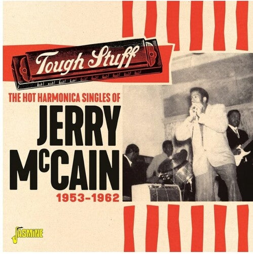 McCain, Jerry: Tough Stuff - The Hot Harmonica Singles Of Jerry Mccain, 1953-1962