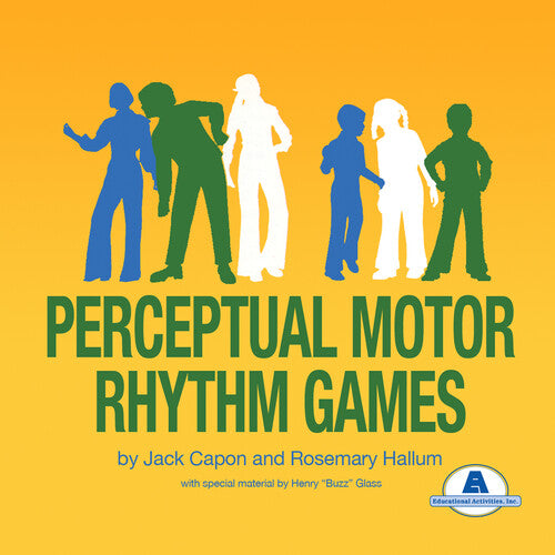 Capon, Jack / Hallum, Rosemary: Perceptual Motor Rhythm Games